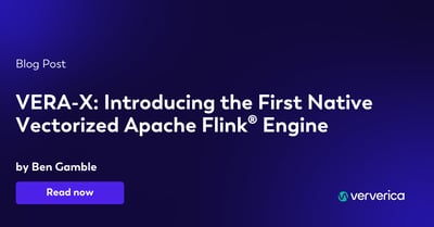 VERA-X: Introducing the First Native Vectorized Apache Flink® Engine